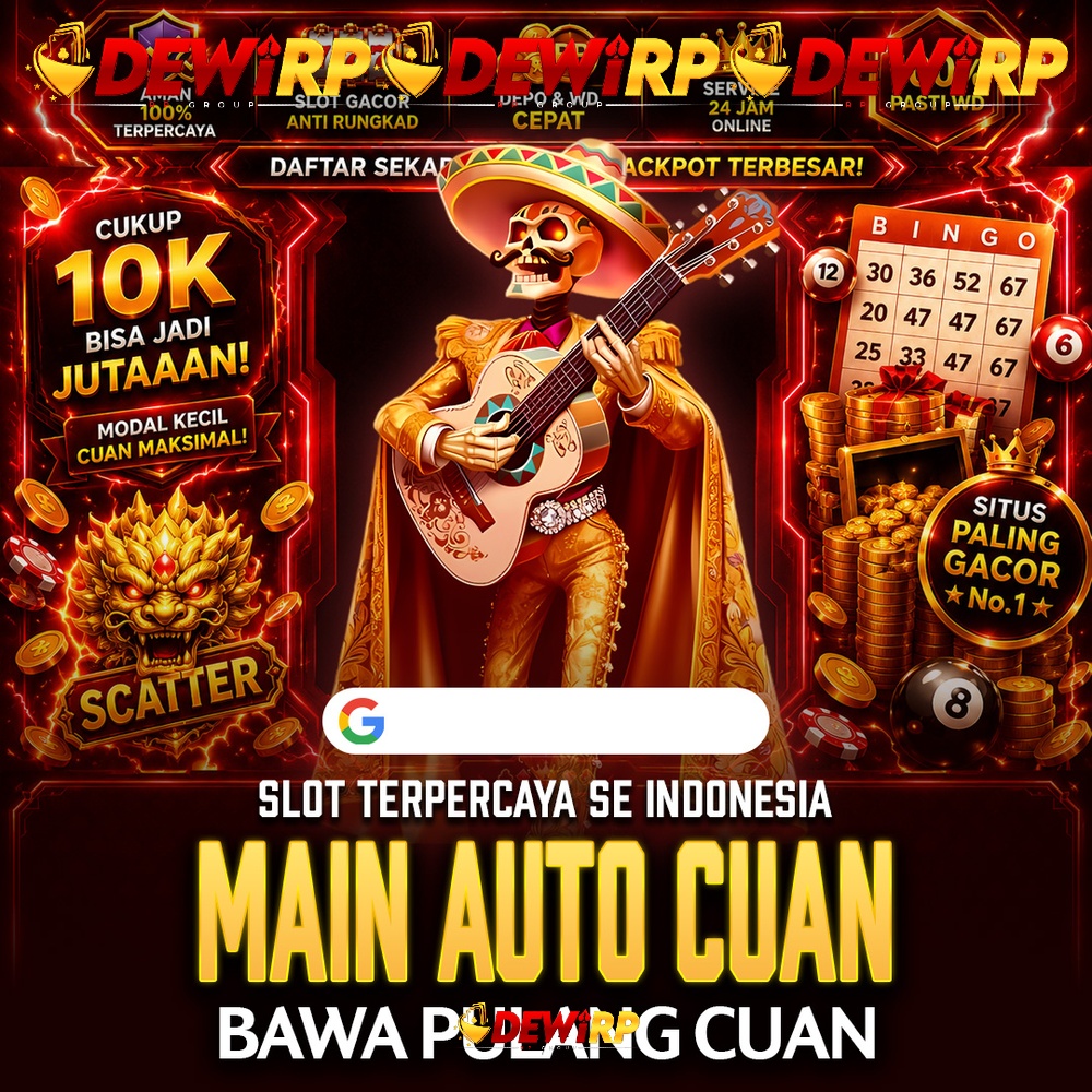DEWIRP: Rasakan Sensasi Bermain Yang Lebih Hidup Di Platform Yang Cerdas